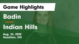 Badin  vs Indian Hills  Game Highlights - Aug. 24, 2020