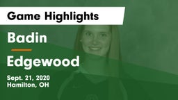 Badin  vs Edgewood  Game Highlights - Sept. 21, 2020