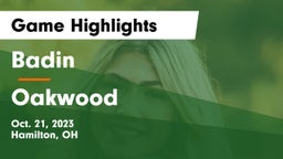 Badin  vs Oakwood  Game Highlights - Oct. 21, 2023