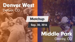 Matchup: Denver West High vs. Middle Park  2016