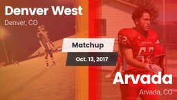 Matchup: Denver West High vs. Arvada  2017