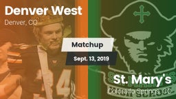 Matchup: Denver West High vs. St. Mary's  2019