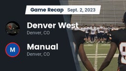 Recap: Denver West  vs. Manual  2023