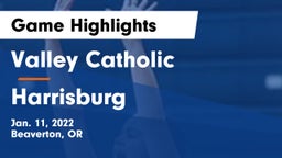 Valley Catholic  vs Harrisburg Game Highlights - Jan. 11, 2022