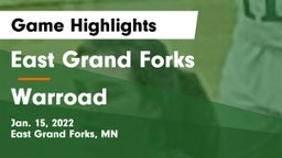 East Grand Forks  vs Warroad  Game Highlights - Jan. 15, 2022