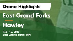 East Grand Forks  vs Hawley  Game Highlights - Feb. 15, 2022