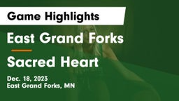East Grand Forks  vs Sacred Heart  Game Highlights - Dec. 18, 2023