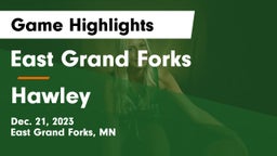 East Grand Forks  vs Hawley  Game Highlights - Dec. 21, 2023