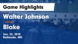 Walter Johnson  vs Blake  Game Highlights - Jan. 23, 2018