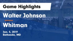 Walter Johnson  vs Whitman  Game Highlights - Jan. 5, 2019