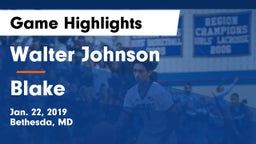 Walter Johnson  vs Blake  Game Highlights - Jan. 22, 2019