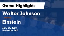 Walter Johnson  vs Einstein  Game Highlights - Jan. 31, 2020