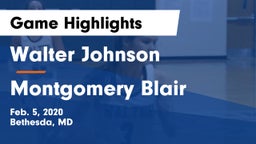 Walter Johnson  vs Montgomery Blair  Game Highlights - Feb. 5, 2020