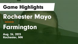 Rochester Mayo  vs Farmington  Game Highlights - Aug. 26, 2023
