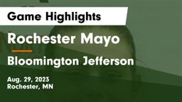 Rochester Mayo  vs Bloomington Jefferson  Game Highlights - Aug. 29, 2023