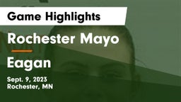 Rochester Mayo  vs Eagan  Game Highlights - Sept. 9, 2023