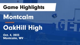 Montcalm  vs OakHill High  Game Highlights - Oct. 4, 2023