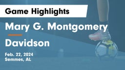 Mary G. Montgomery  vs Davidson  Game Highlights - Feb. 22, 2024