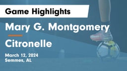 Mary G. Montgomery  vs Citronelle  Game Highlights - March 12, 2024