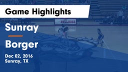 Sunray  vs Borger  Game Highlights - Dec 02, 2016