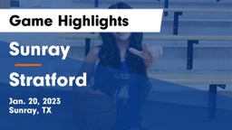 Sunray  vs Stratford  Game Highlights - Jan. 20, 2023