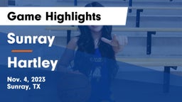 Sunray  vs Hartley  Game Highlights - Nov. 4, 2023