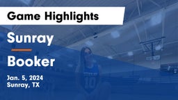 Sunray  vs Booker  Game Highlights - Jan. 5, 2024