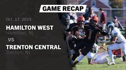 Recap: Hamilton West  vs. Trenton Central  2015