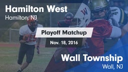 Matchup: Hamilton West vs. Wall Township  2016