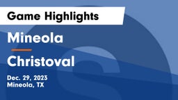 Mineola  vs Christoval  Game Highlights - Dec. 29, 2023