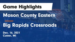 Mason County Eastern  vs Big Rapids Crossroads Game Highlights - Dec. 16, 2021