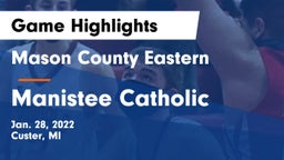 Mason County Eastern  vs Manistee Catholic Game Highlights - Jan. 28, 2022