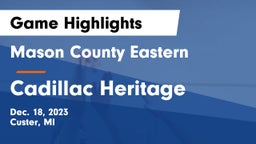 Mason County Eastern  vs Cadillac Heritage  Game Highlights - Dec. 18, 2023