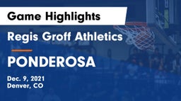 Regis Groff Athletics vs PONDEROSA  Game Highlights - Dec. 9, 2021