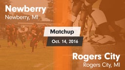 Matchup: Newberry  vs. Rogers City  2016
