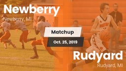 Matchup: Newberry  vs. Rudyard  2019