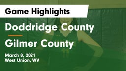 Doddridge County  vs Gilmer County  Game Highlights - March 8, 2021