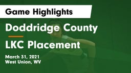 Doddridge County  vs LKC Placement Game Highlights - March 31, 2021