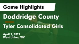 Doddridge County  vs Tyler Consolidated  Girls Game Highlights - April 2, 2021