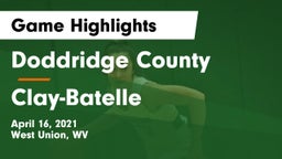 Doddridge County  vs Clay-Batelle Game Highlights - April 16, 2021