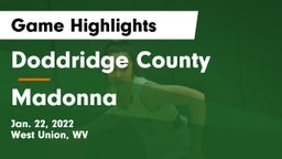 Doddridge County  vs Madonna  Game Highlights - Jan. 22, 2022