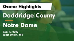 Doddridge County  vs Notre Dame Game Highlights - Feb. 5, 2022