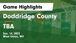 Doddridge County  vs TBA Game Highlights - Jan. 14, 2023