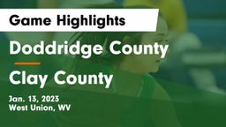 Doddridge County  vs Clay County  Game Highlights - Jan. 13, 2023