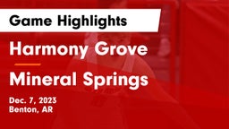 Harmony Grove  vs Mineral Springs  Game Highlights - Dec. 7, 2023