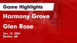 Harmony Grove  vs Glen Rose  Game Highlights - Jan. 12, 2024