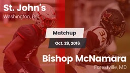 Matchup: St. John's High vs. Bishop McNamara  2016