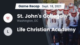 Recap: St. John's College  vs. Life Christian Academy 2021