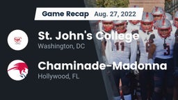 Recap: St. John's College  vs. Chaminade-Madonna  2022