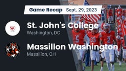 Recap: St. John's College  vs. Massillon Washington  2023